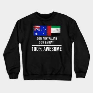 50% Australian 50% Emirati 100% Awesome - Gift for Emirati Heritage From United Arab Emirates Crewneck Sweatshirt